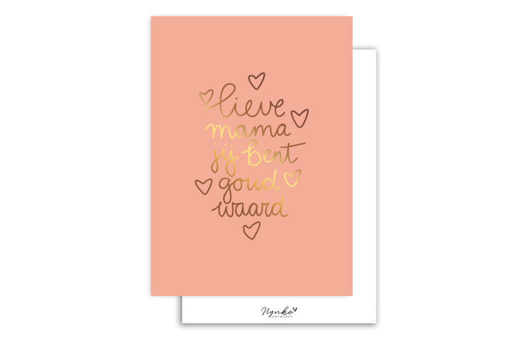 Kaart | Met Goudfolie | Lieve mama jij bent goud waard