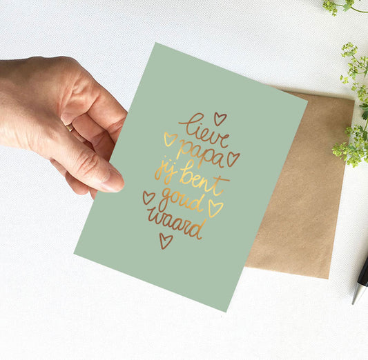 Kaart | Met Goudfolie | Lieve papa jij bent goud waard