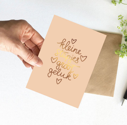 Kaart | Met Goudfolie | Kleine stapjes groot geluk