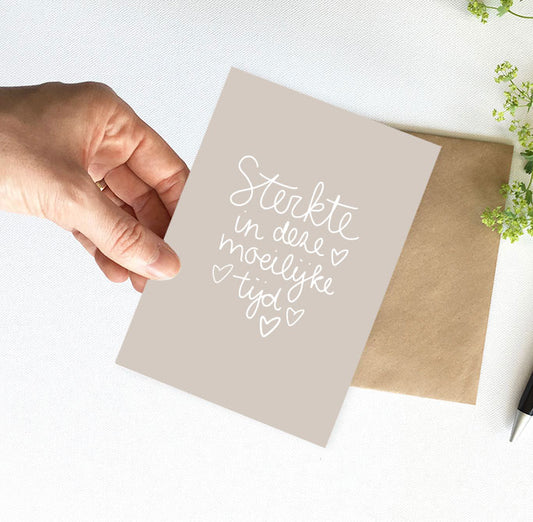 Kaart | Sterkte in deze moeilijke tijd