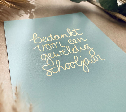 Kaart | Met goudfolie | Bedankt voor een geweldig schooljaar