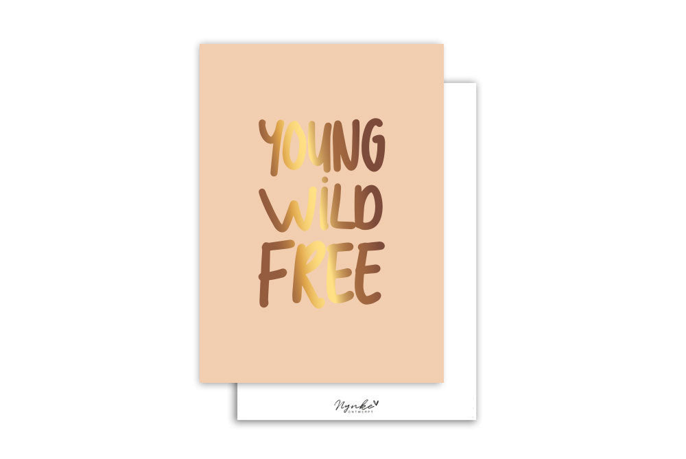 Kaart | Met goudfolie | Young wild free