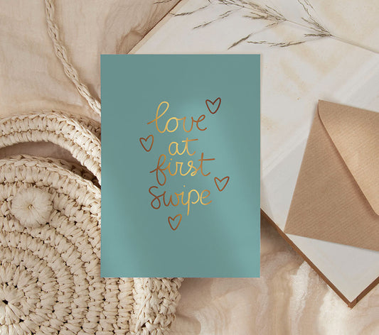 Kaart | Met Goudfolie | Love at first swipe