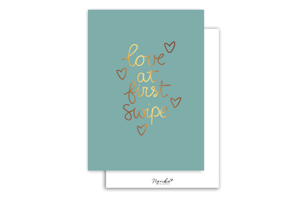 Kaart | Met Goudfolie | Love at first swipe