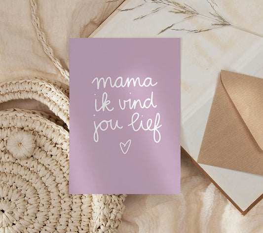 Kaart | Mama ik vind jou lief