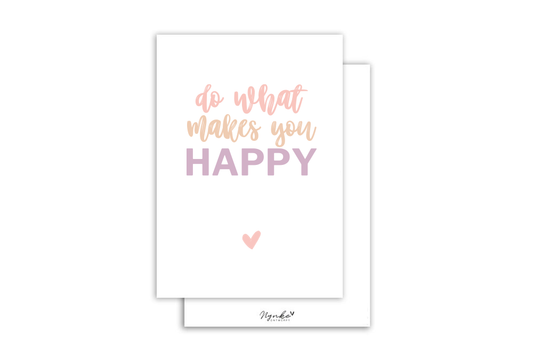 Kaart | Do what makes you happy