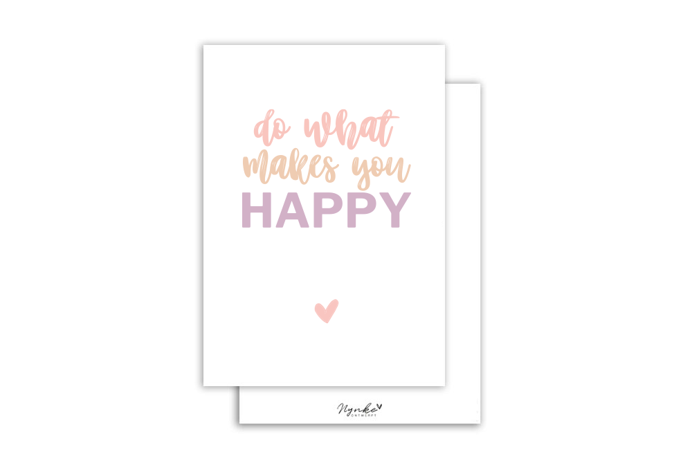 Kaart | Do what makes you happy