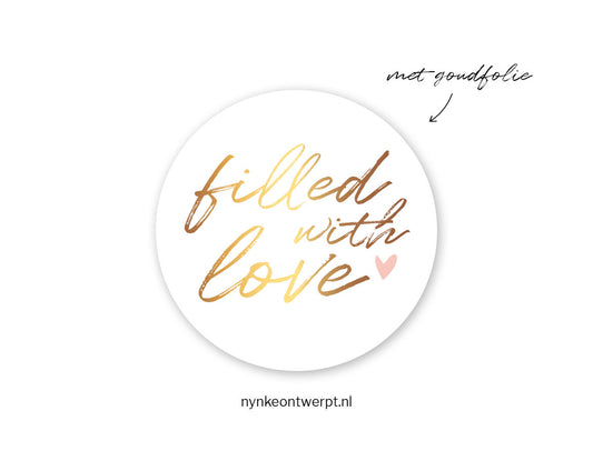 Sticker | Filled with love | 10 stuks